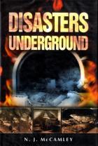 Disasters Underground