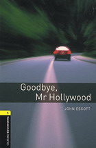 Goodbye, Mr Hollywood (Адаптированная аудиокнига Stage 1)