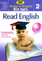 Bridge to English for Kids 2. Read English - читать раньше, чем ходить